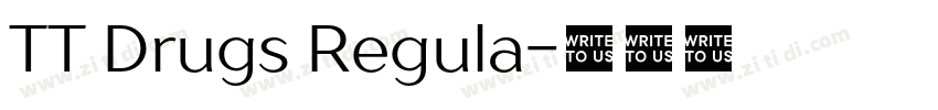 TT Drugs Regula字体转换